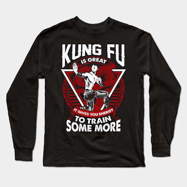 Kung Fu Fighting Energy Training Long Sleeve T-Shirt by PixelArt